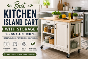 Best Kitchen Island Cart With Storage for Small Kitchens (2026)