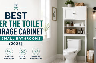 Best Over The Toilet Storage Cabinet for Small Bathrooms (2026)