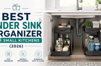 Best Under Sink Organizer for Small Kitchens (2026)